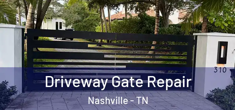  Driveway Gate Repair Nashville - TN