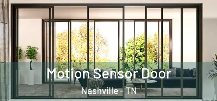 Motion Sensor Door Nashville - TN