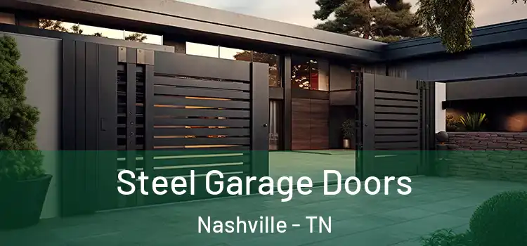  Steel Garage Doors Nashville - TN
